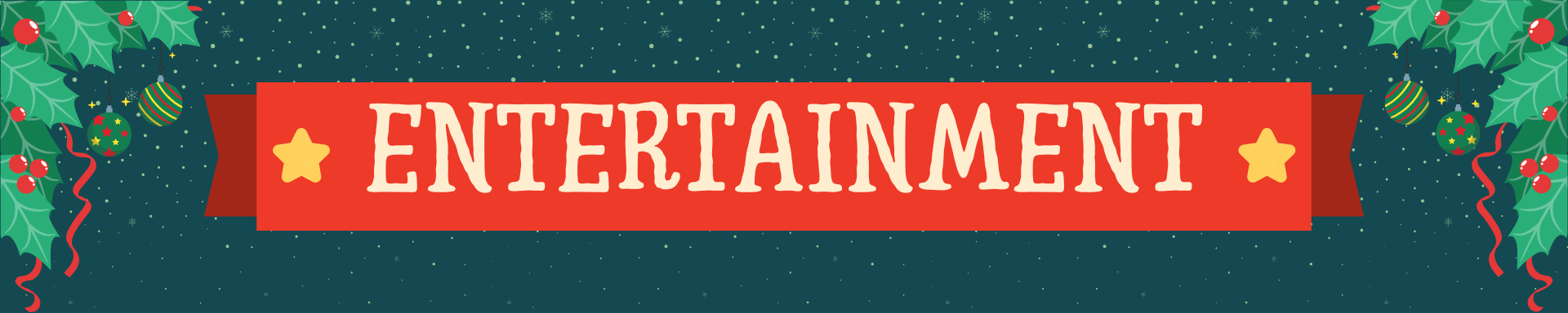 Entertainment